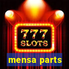 mensa parts